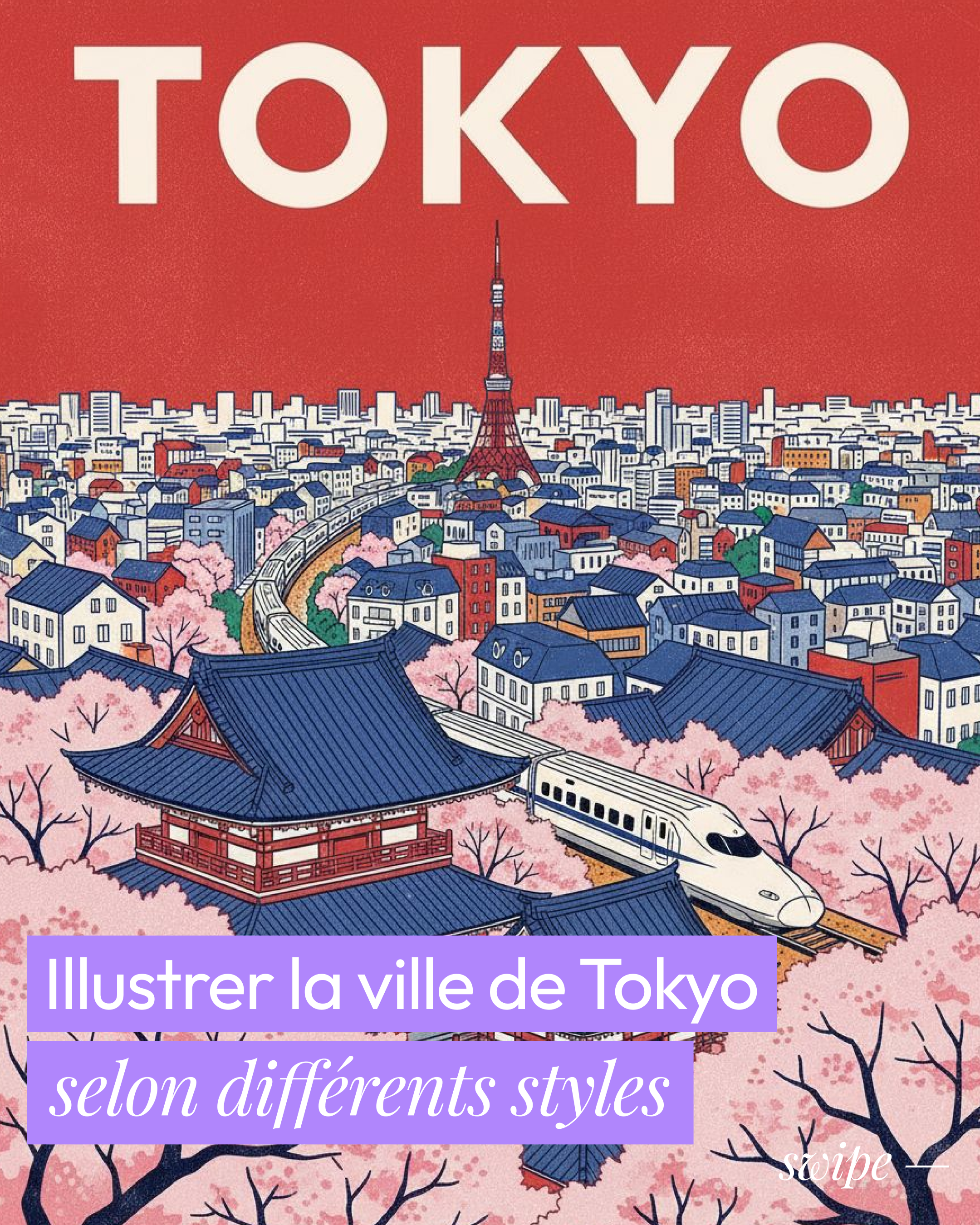 Affiche Tokyo 3 styles